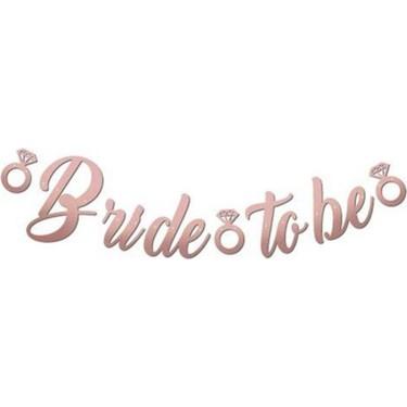Bride To Be Kaligrafi Banner Rosegold